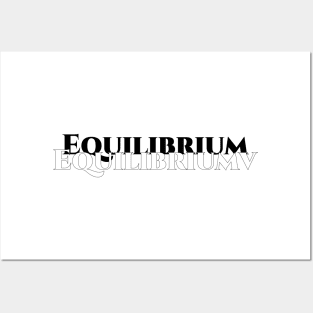 Equilibrium Posters and Art